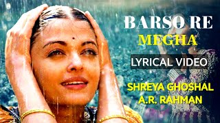 Barso Re Megha LYRICS  Shreya Ghoshal  Guru  AR Rahman Gulzar  Barso Re Insta Viral Reels [upl. by Inahc593]