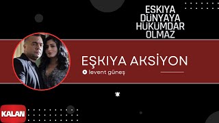 Eşkıya Dünyaya Hükümdar Olmaz  Eşkiya Aksiyon I Orijinal Dizi Müzikleri © 2016 Kalan Müzik [upl. by Vacuva]