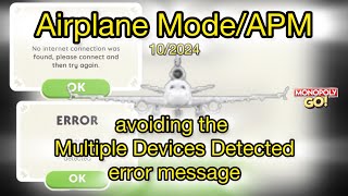 Airplane ModeAPM to avoid Multiple Devices Detected error message on Monopoly GO Oct 2024 [upl. by Stratton]