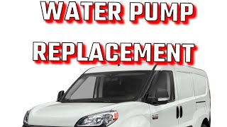 2016 dodge Promaster city 24L water pump replacement [upl. by Pavlish]