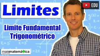 Cálculo Limite Fundamental Trigonométrico Aula 13 de 15 [upl. by Ransome172]