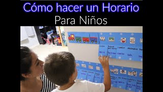 Cómo hacer un Horario para los niños [upl. by Fish967]