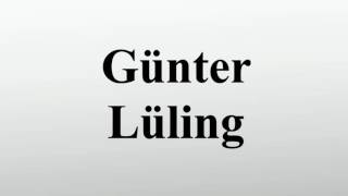 Günter Lüling [upl. by Philana486]