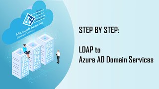 How To Setup LDAP to Azure Active Directory [upl. by Estella22]