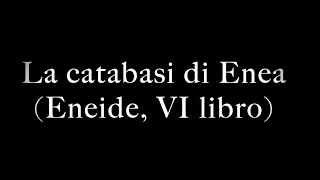 La catabasi di Enea [upl. by Lekram]