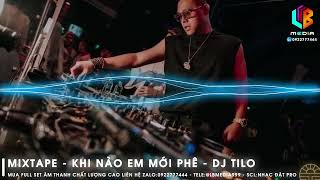 Mixtape 2024  DJ Tilo  Nhạc ỉm  Nhạc Quẩy Chất Lượng Cao  Nhạc Bay Phòng  Nhạc Ôm  Nhạc Sập [upl. by Enimrac76]