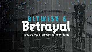 Podcast Trailer Bitwise amp Betrayal Inside The Fraud That Shook Fresno  Coming December 2024 [upl. by Adnuhs]