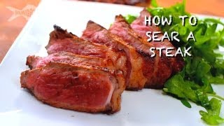 How to Sear a Steak [upl. by Ateikan]