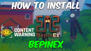 Content Warning  How to Install BepInEx Pack Install Mods [upl. by Eiltan]