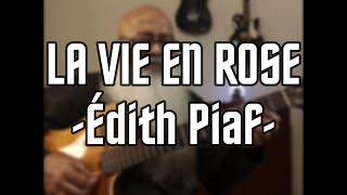 La Vie En Rose  Édith Piaf [upl. by Deaner]