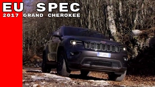 EU Spec 2017 Jeep Grand Cherokee [upl. by Amathiste]