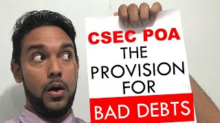 CSEC PoA  The Provision for Bad Debts  The Provision for Doubtful Debts  Theory calculation etc [upl. by Anuaek]