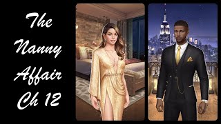 Choices The Nanny Affair Book 1 Chapter 12 The Gala [upl. by Adina]