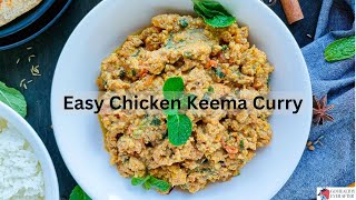 Easy Chicken Keema Curry Recipe Video [upl. by Sabine]