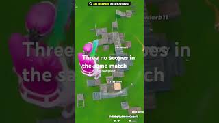 fortnite 3 no scopes [upl. by Nirrok]