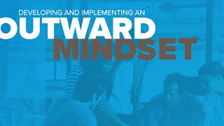 SEAC Outward Mindset [upl. by Atinar412]