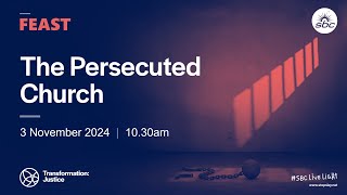 The Persecuted Church [upl. by Schoof537]