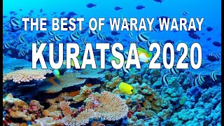 THE BEST OF WARAY WARAY KURATSA 2020  WARAY MUSIC [upl. by Anertal503]