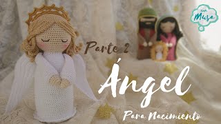 Parte 2 de 3 Ángel para Nacimiento Tejido a Crochet Amigurumi Tutorial Paso a Paso [upl. by Olraced457]