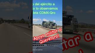 Apoyo militar a Querétaro esahoraam claudiasheinbaum presidenta [upl. by Velick]