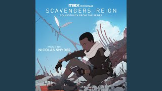 Scavengers Reign Theme [upl. by Barth]