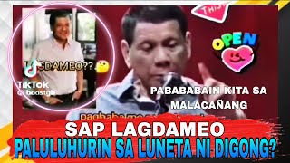 KAY DIGONG GALING ANG BASBAS NA PABAGSAKIN SI SAP ANTON LAGDAMEO [upl. by Nitfa479]