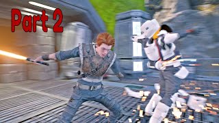 STAR WARS JEDI FALLEN ORDER Walkthrough Gameplay Part 2 FULL GAME 60FPS No Commentary [upl. by Ginny]