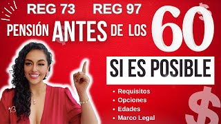 Pensión Antes de los 60 SÍ  si se puede [upl. by Amsaj187]