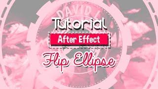 Tutorial After Effect Flip Ellipse [upl. by Francie]