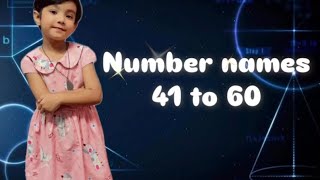 Number names  Number Names 4160 Number spelling  Learn Numbers  Numbers 41 to 60 numbername [upl. by Phonsa348]