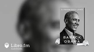 A Promised Land by Barack Obama Audiobook Excerpt—Preface [upl. by Ennybor153]