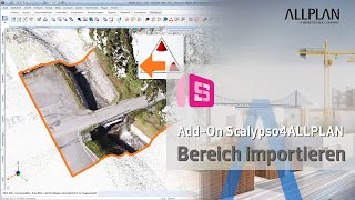 Allplan 2025 AddOn Scalypso4ALLPLAN Bereich importieren [upl. by Care569]