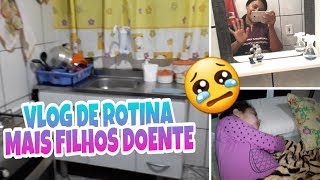 VLOGum dia comigoas crianças ficaram doente😢 [upl. by Abita]