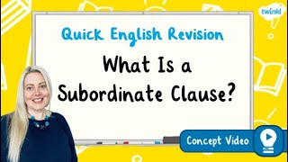 What Is a Subordinate Clause  KS2 English Concept for Kids [upl. by Aneehsor989]