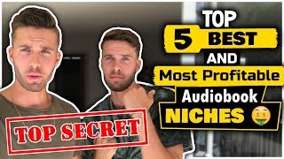 REVEALING The Top 5 Best and Most Profitable Audiobook Niches for ACX 🔥 [upl. by Sello814]