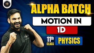 Motion in One Dimension  One Shot  Alpha Batch For Class 11th  Physics By Anubhav Sir jee 11th [upl. by Dualc958]