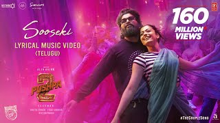 SOOSEKI Lyrical Video  Pushpa 2 The Rule  Allu Arjun  Rashmika  Shreya Ghoshal  Sukumar DSP [upl. by Whiney]