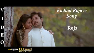 Kadhal Rojave  Roja Tamil Movie Video Song 4K Ultra HD BluRay amp Dolby Digital Sorround 51 DTS [upl. by Ariela]