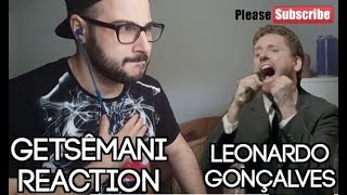 Leonardo Gonçalves Getsêmani Vídeo Ao Vivo REACTION ITALIANO [upl. by Ettinger]