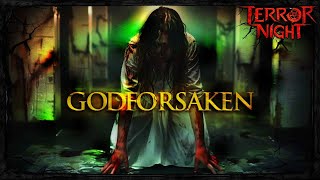 GODFORSAKEN  TERROR MOVIE NIGHT  EXCLUSIVE HORROR MOVIE NIGHT  V HORROR [upl. by Airahcaz]