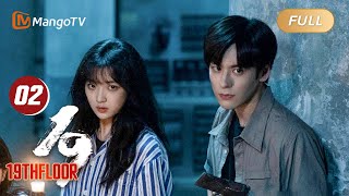 【ENG SUB】EP02 Chinese Horror👻Fighting the Shadow Monsters  19th Floor  MangoTV English [upl. by Tryck]