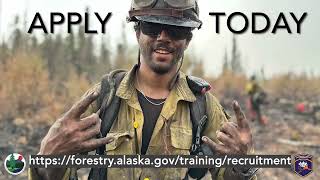 State of Alaska Wildland Fire Crew Jobs Available for the 2024 Fire Season [upl. by Chadwick]