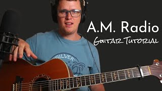 AM RADIO Guitar Tutorial  The Lumineers [upl. by Aynotahs]