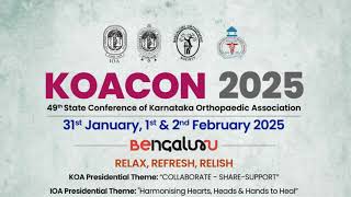 KOACON 2025 49th State Conference of Karnataka Orthopaedic Association [upl. by Eyks]