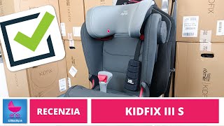 Britax Römer Kidfix III S  recenzia  123kocikysk [upl. by Eimat370]