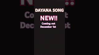 DAYANA SONG [upl. by Schriever714]