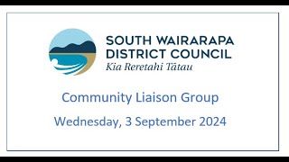 Community Liaison Group Martinborough and Greytown Meeting Recording 3Sept2024 [upl. by Airotkiv111]