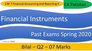 PE QampA Bilal  ICAP Spring 2020  Financial Instruments FR002 [upl. by Aikkan22]