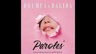 Doumea amp Dalida Paroles Paroles  Extended Mix [upl. by Ada]