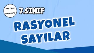 7Sınıf Matematik  Rasyonel Sayılar  2025 [upl. by Adnoyek]